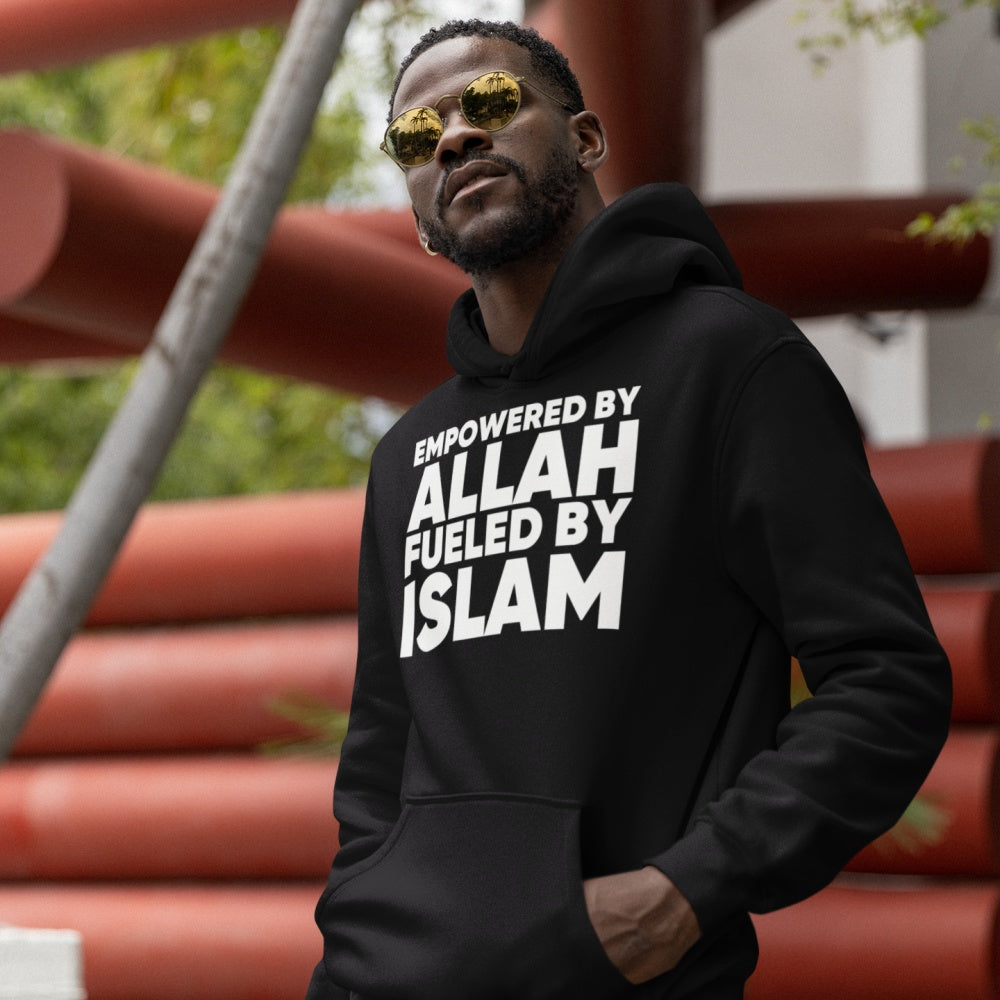 Empowered By Allah Fueled By Islam Hoodie